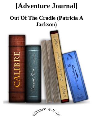 Cradle, Out of The[Adventure Journal]